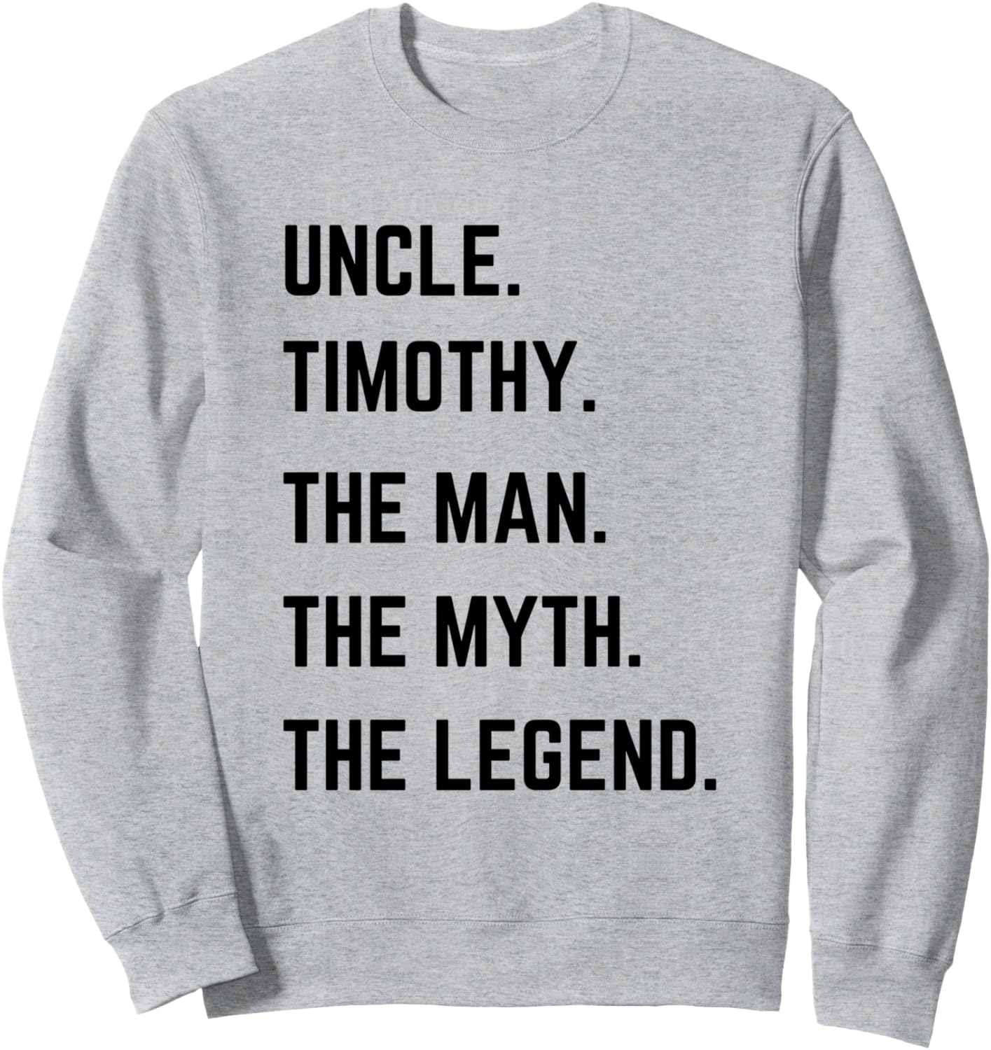 Толстовка с изображением дяди Тимоти, мифической легенды, ко Дню отца Uncle The Man The Myth The Legend Mens Gifts, серый
Толстовка с изображением дяди Тимоти, мифической легенды, ко Дню отца Uncle The Man The Myth The Legend Mens Gifts, серый