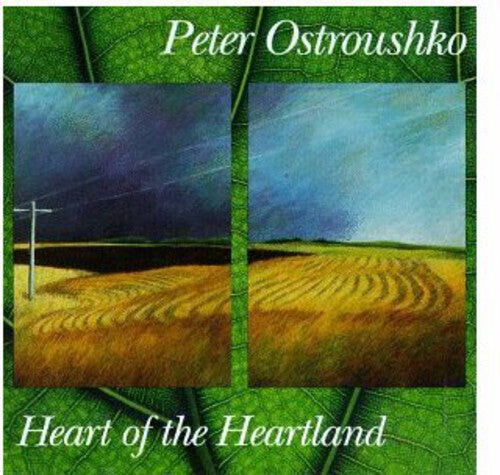 CD диск Ostroushko, Peter: Heart of the Heartland 
CD диск Ostroushko, Peter: Heart of the Heartland