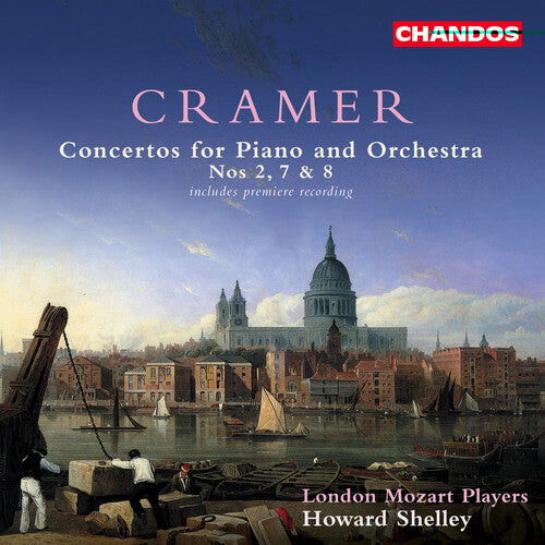 CD диск Cramer / Shelley / London Mozart Players: Piano Concertos 2 7 & 8
CD диск Cramer / Shelley / London Mozart Players: Piano Concertos 2 7 & 8