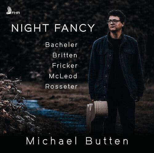CD диск Bacheler / Britten / Butten: Bacheler, Britten, Fricker, McLeod & Rosseter: Night Fancy
CD диск Bacheler / Britten / Butten: Bacheler, Britten, Fricker, McLeod & Rosseter: Night Fancy