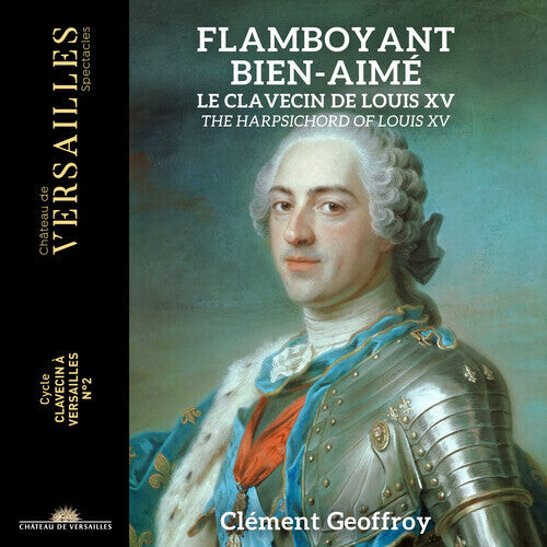 CD диск Geoffroy, Clement: Harpsichord of Louis XV 
CD диск Geoffroy, Clement: Harpsichord of Louis XV