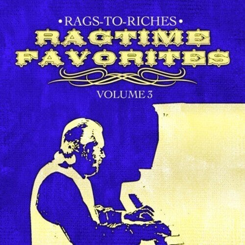 CD диск Rags-to-Riches: Ragtime Favorites Vol. 3
CD диск Rags-to-Riches: Ragtime Favorites Vol. 3