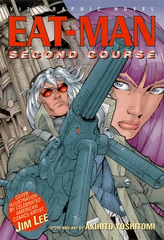 Eat-Man, Volume 2: Second Course (VIZ Media LLC)
Eat-Man, Volume 2: Second Course (VIZ Media LLC)