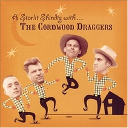 CD диск Cordwood Draggers: A Starlit Shindig With The Cordwood Draggers
CD диск Cordwood Draggers: A Starlit Shindig With The Cordwood Draggers