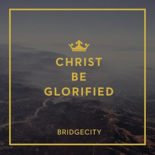 CD диск Bridgecity: Christ Be Glorified
CD диск Bridgecity: Christ Be Glorified