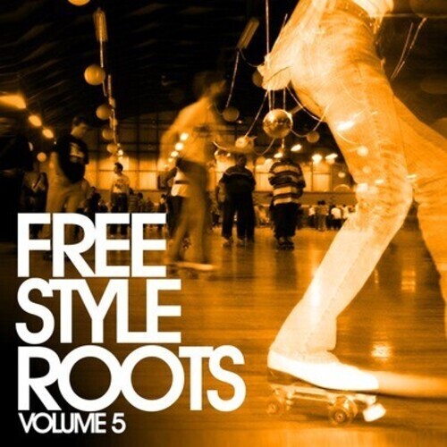 CD диск Freestyle Roots Vol. 5 / Various: Freestyle Roots Vol. 5 / Various
CD диск Freestyle Roots Vol. 5 / Various: Freestyle Roots Vol. 5 / Various