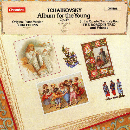 CD диск Tchaikovsky / Edlina / Borodin Trio: Album for the Young
CD диск Tchaikovsky / Edlina / Borodin Trio: Album for the Young