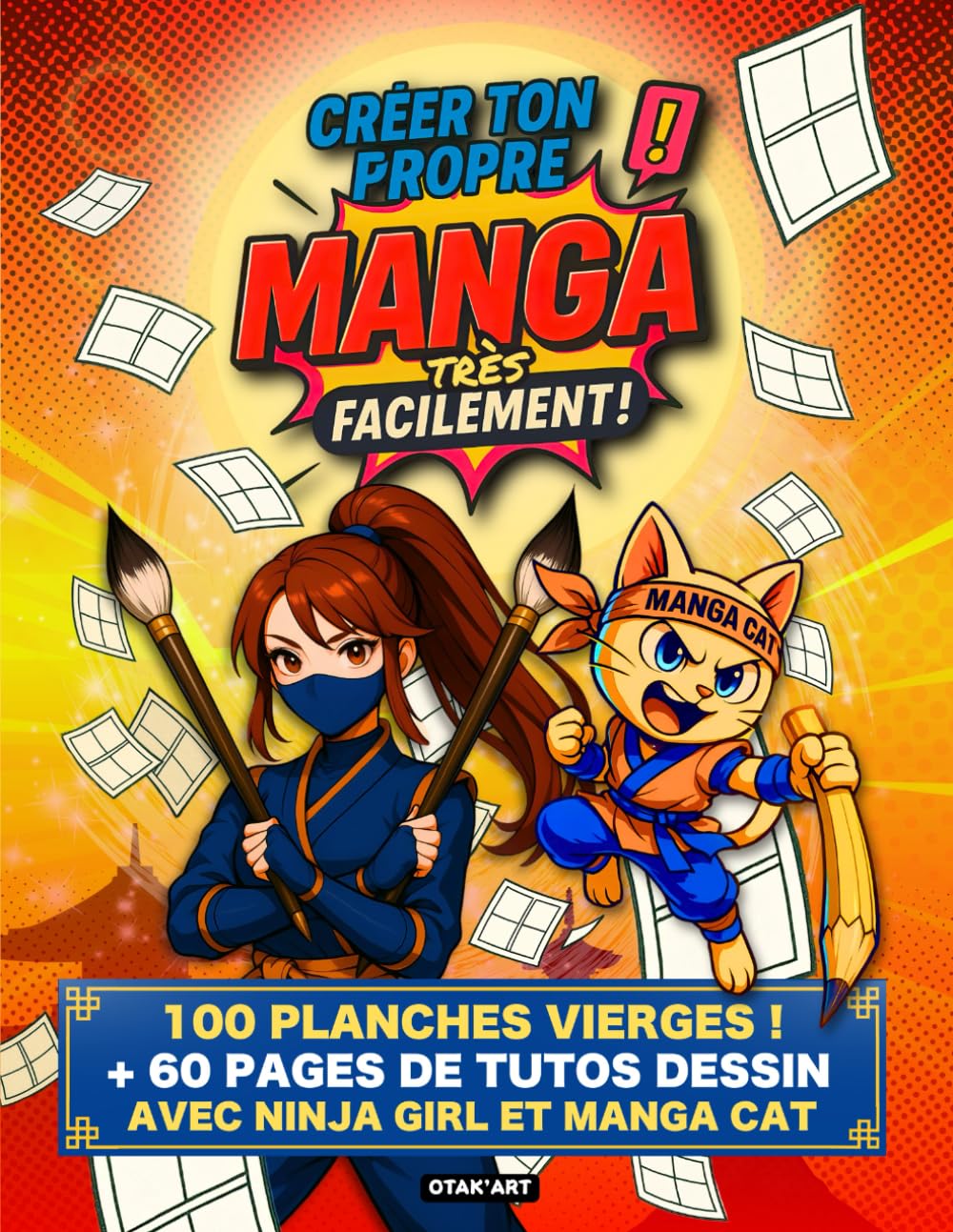 Créer ton propre manga très facilement !: Apprendre à dessiner son manga pas à pas + 100 planches vierges (French Edition) (Independently published)
Créer ton propre manga très facilement !: Apprendre à dessiner son manga pas à pas + 100 planches vierges (French Edition) (Independently published)