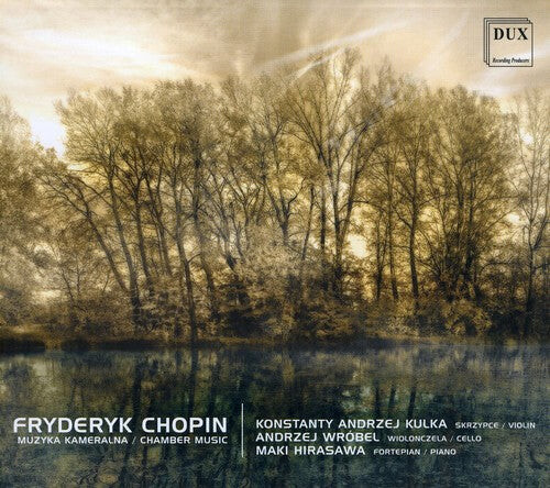 CD диск Chopin / Hirasawa / Kulka / Wrobel: Chamber Music
CD диск Chopin / Hirasawa / Kulka / Wrobel: Chamber Music