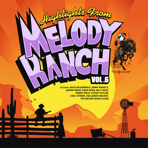 CD диск Highlights From Melody Ranch 6 / Various: Highlights from Melody Ranch 6 / Various
CD диск Highlights From Melody Ranch 6 / Various: Highlights from Melody Ranch 6 / Various