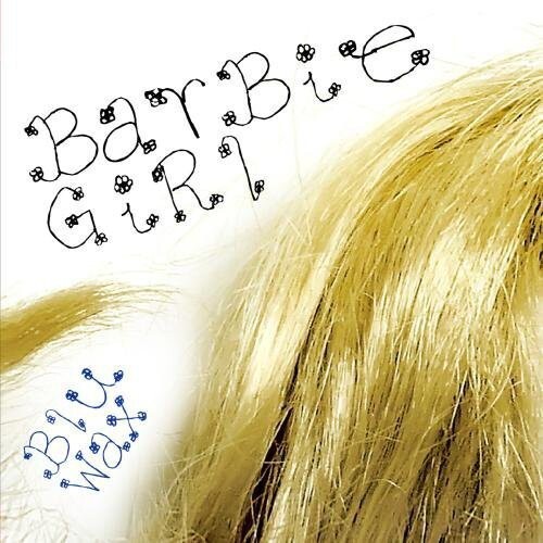 CD диск Bluwax: Barbie Girl
CD диск Bluwax: Barbie Girl