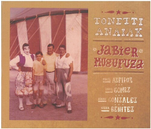 CD диск Muguruza, Jabier: Tonetti Anaiak
CD диск Muguruza, Jabier: Tonetti Anaiak