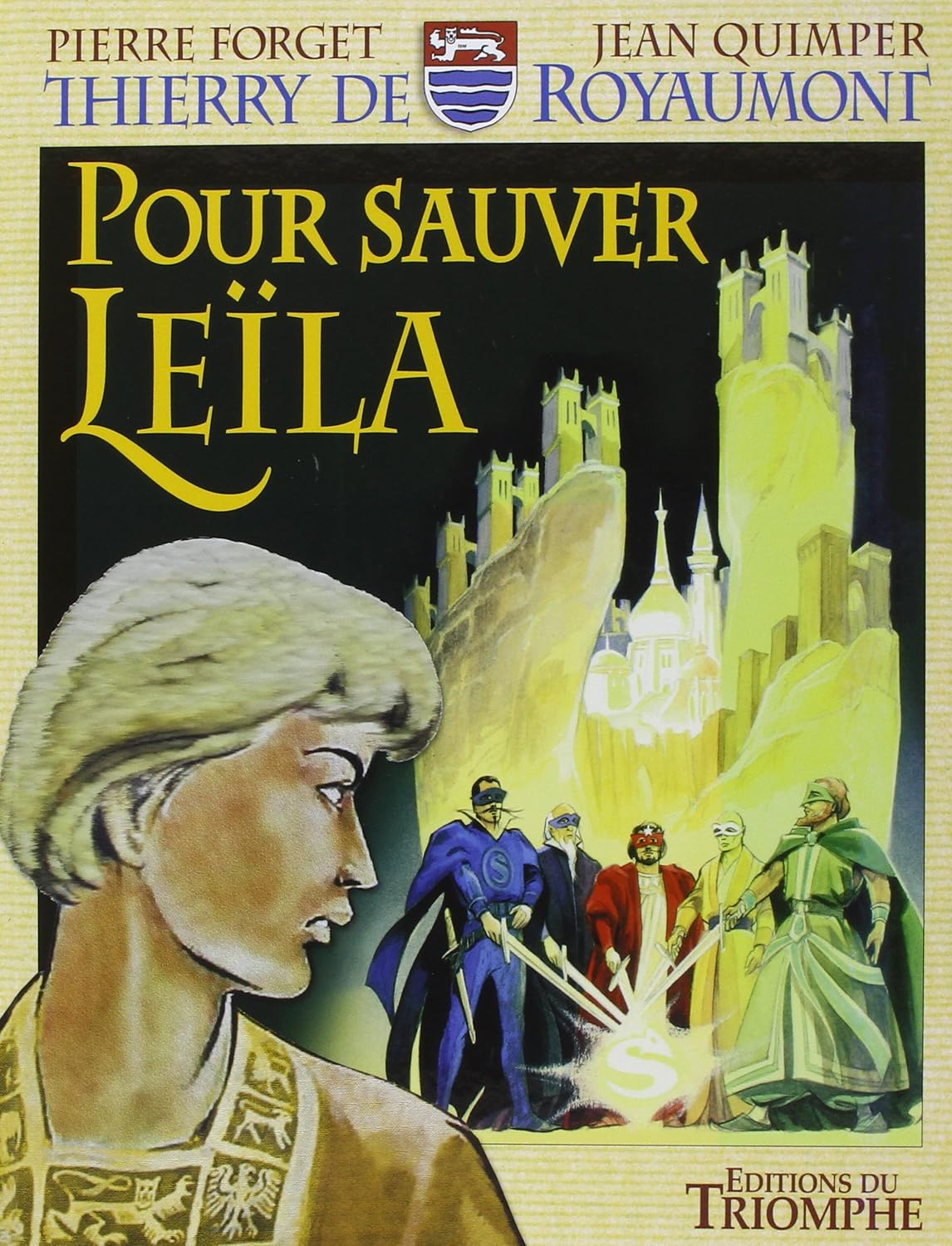 Pour sauver Leïla (TRIOMPHE)
Pour sauver Leïla (TRIOMPHE)