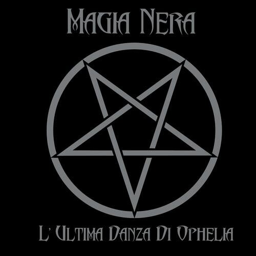 Виниловая пластинка Magia Nera - L'Ultima Danza Di Ophelia
Виниловая пластинка Magia Nera - L'Ultima Danza Di Ophelia