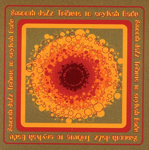 CD диск Smooth Jazz Tribute: Smooth Jazz tribute to Erykah Badu
CD диск Smooth Jazz Tribute: Smooth Jazz tribute to Erykah Badu