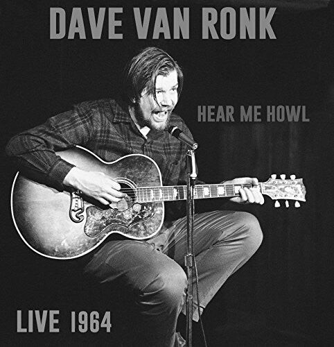 CD диск Van Ronk, Dave: Hear Me Howl: Live 1964
CD диск Van Ronk, Dave: Hear Me Howl: Live 1964
