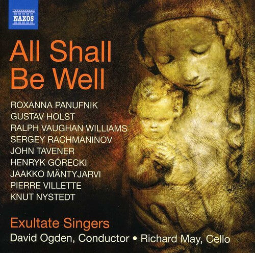 CD диск Panufnik / Holst / Exultate Singers / May / Ogden: All Shall Be Well / Nunc Dimittis / Bogoroditsye
CD диск Panufnik / Holst / Exultate Singers / May / Ogden: All Shall Be Well / Nunc Dimittis / Bogoroditsye