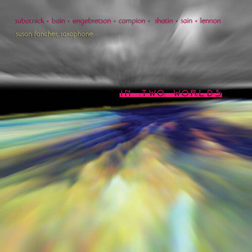 CD диск Fancher, Susan: In Two Worlds
CD диск Fancher, Susan: In Two Worlds