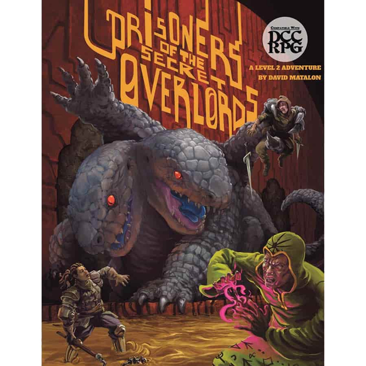 Ролевая игра Prisoners of the Secret Overlords RPG (DCC)
Ролевая игра Prisoners of the Secret Overlords RPG (DCC)