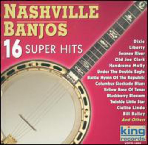 CD диск Nashville Banjos: 16 Super Hits
CD диск Nashville Banjos: 16 Super Hits