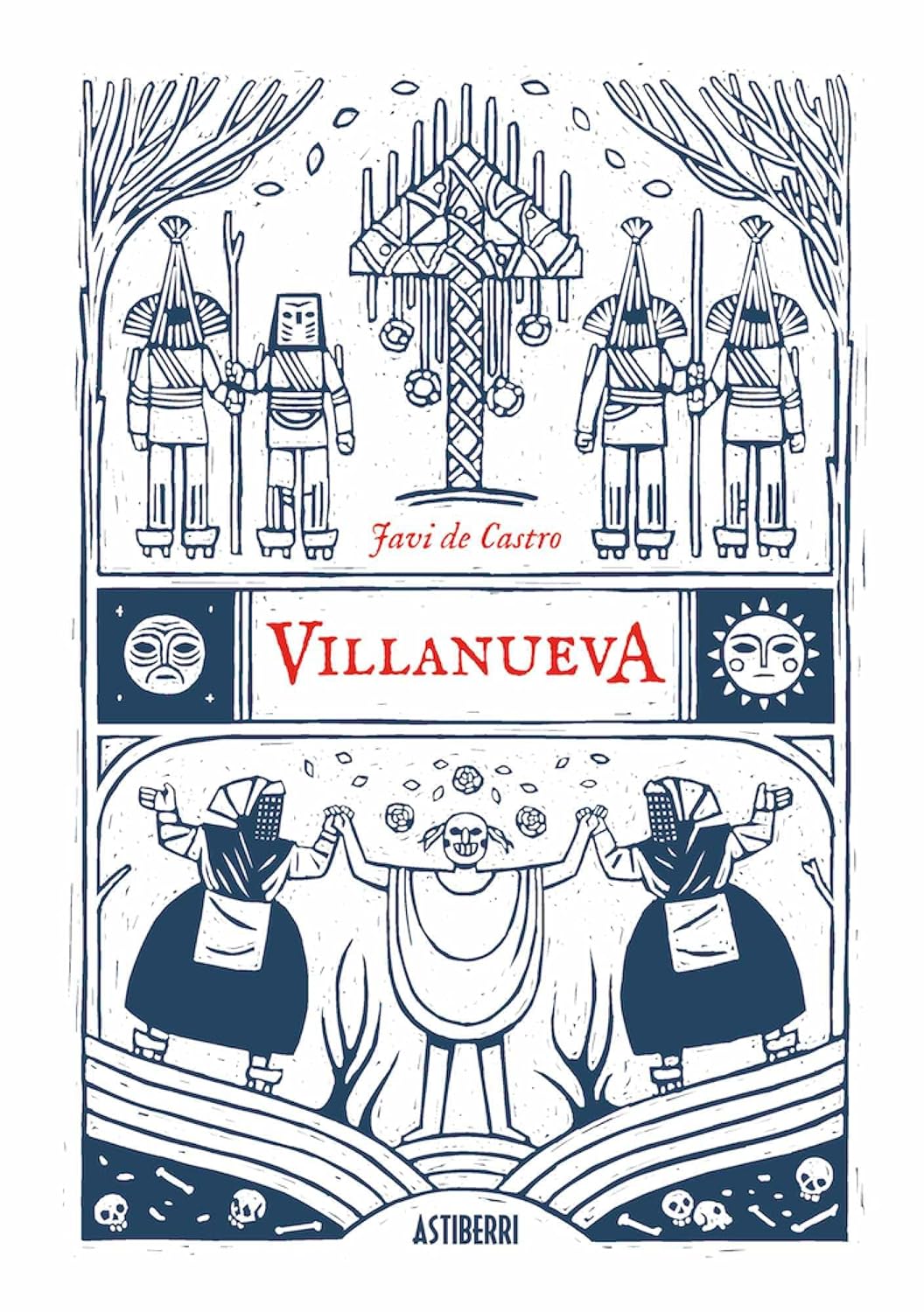 Villanueva (ASTIBERRI EDICIONES)
Villanueva (ASTIBERRI EDICIONES)