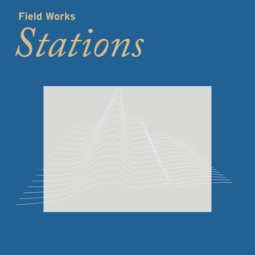 Виниловая пластинка Field Works - Stations 
Виниловая пластинка Field Works - Stations