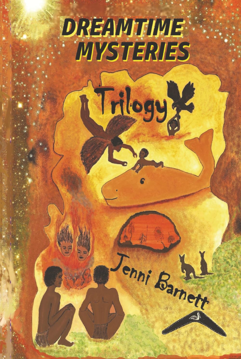 Dreamtime Mysteries Trilogy (Barnett Books)
Dreamtime Mysteries Trilogy (Barnett Books)