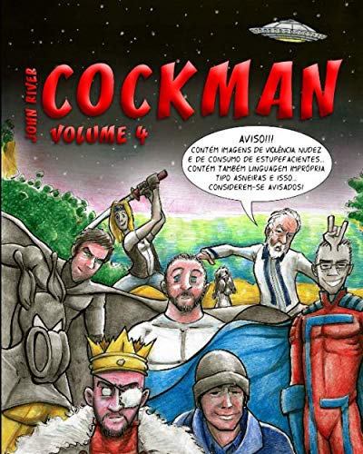 Cockman volume 4 (cockman e o resto) (Independently published)
Cockman volume 4 (cockman e o resto) (Independently published)