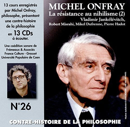 CD диск Onfray, Michel: V26: Contre Histoire Philosophie
CD диск Onfray, Michel: V26: Contre Histoire Philosophie