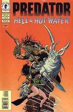 Predator: Hell & Hot Water, Edition# 2 (Dark Horse)
Predator: Hell & Hot Water, Edition# 2 (Dark Horse)