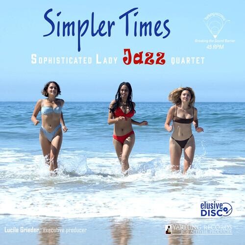 Виниловая пластинка Sophisticated Lady Jazz Quartet - Simpler Times
Виниловая пластинка Sophisticated Lady Jazz Quartet - Simpler Times
