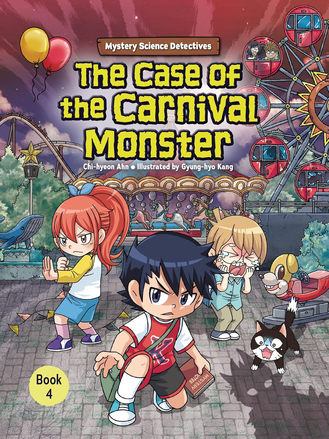 The Case of the Carnival Monster: Book 4 (Mystery Science Detectives) (Graphic Universe )
The Case of the Carnival Monster: Book 4 (Mystery Science Detectives) (Graphic Universe )