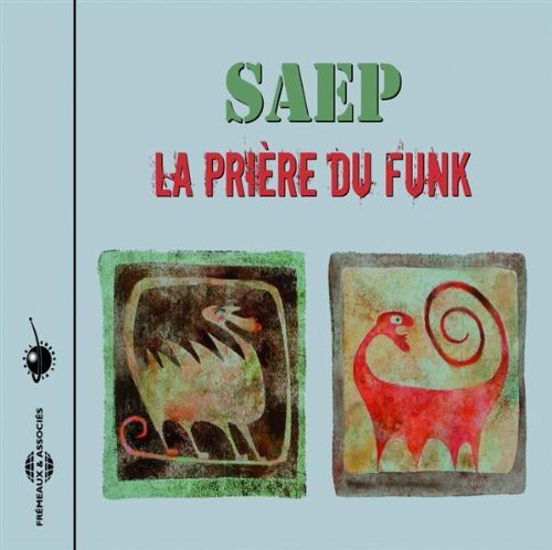 CD диск Krief, Herve: Priere Du Funk: Saep 
CD диск Krief, Herve: Priere Du Funk: Saep