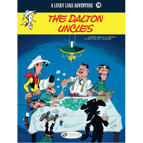 Книга Lucky Luke Vol. 78: The Dalton Uncles
Книга Lucky Luke Vol. 78: The Dalton Uncles