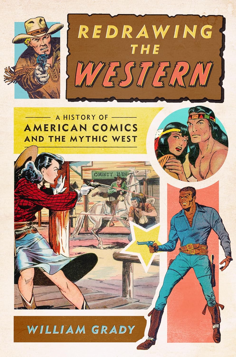 Redrawing the Western: A History of American Comics and the Mythic West (World Comics and Graphic Nonfiction Series) (University of Texas Press)
Redrawing the Western: A History of American Comics and the Mythic West (World Comics and Graphic Nonfiction Series) (University of Texas Press)