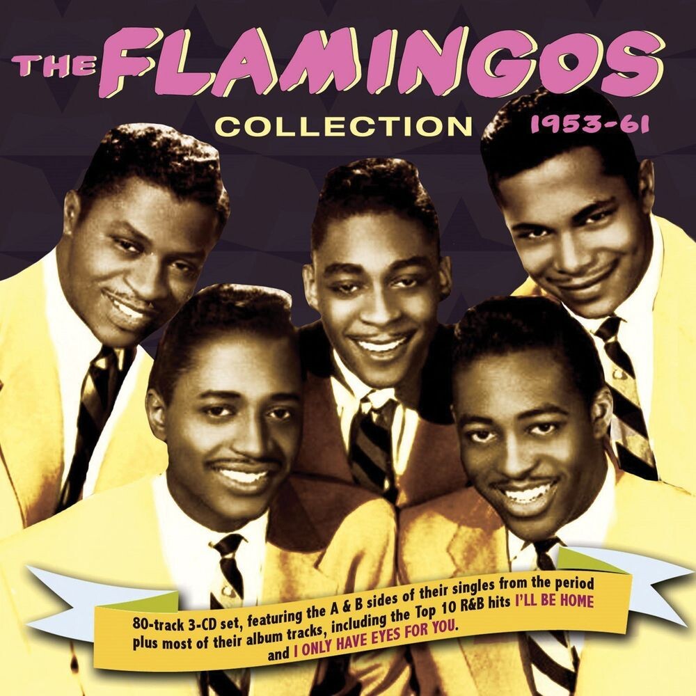 Диск CD The Flamingos Collection 1953-61 - The Flamingos
Диск CD The Flamingos Collection 1953-61 - The Flamingos
