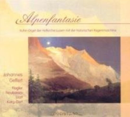 CD диск Johannes Geffert / Various: Alpenfantasie 
CD диск Johannes Geffert / Various: Alpenfantasie
