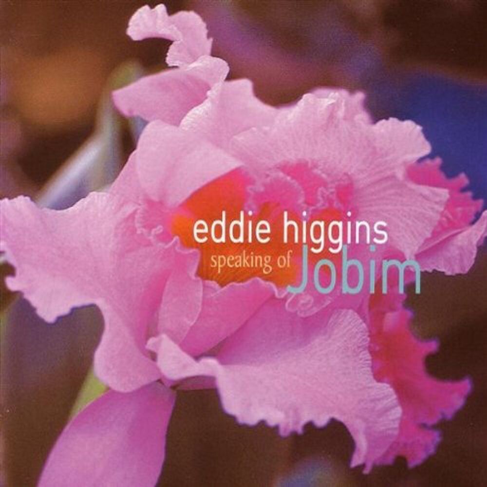 Диск CD Speaking Of Jobim - Eddie Higgins
Диск CD Speaking Of Jobim - Eddie Higgins