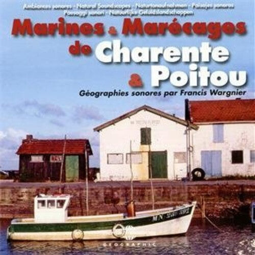 CD диск Ambiances Naturelles / Wargnier: Marines & Marecages De Charente & Poitou
CD диск Ambiances Naturelles / Wargnier: Marines & Marecages De Charente & Poitou