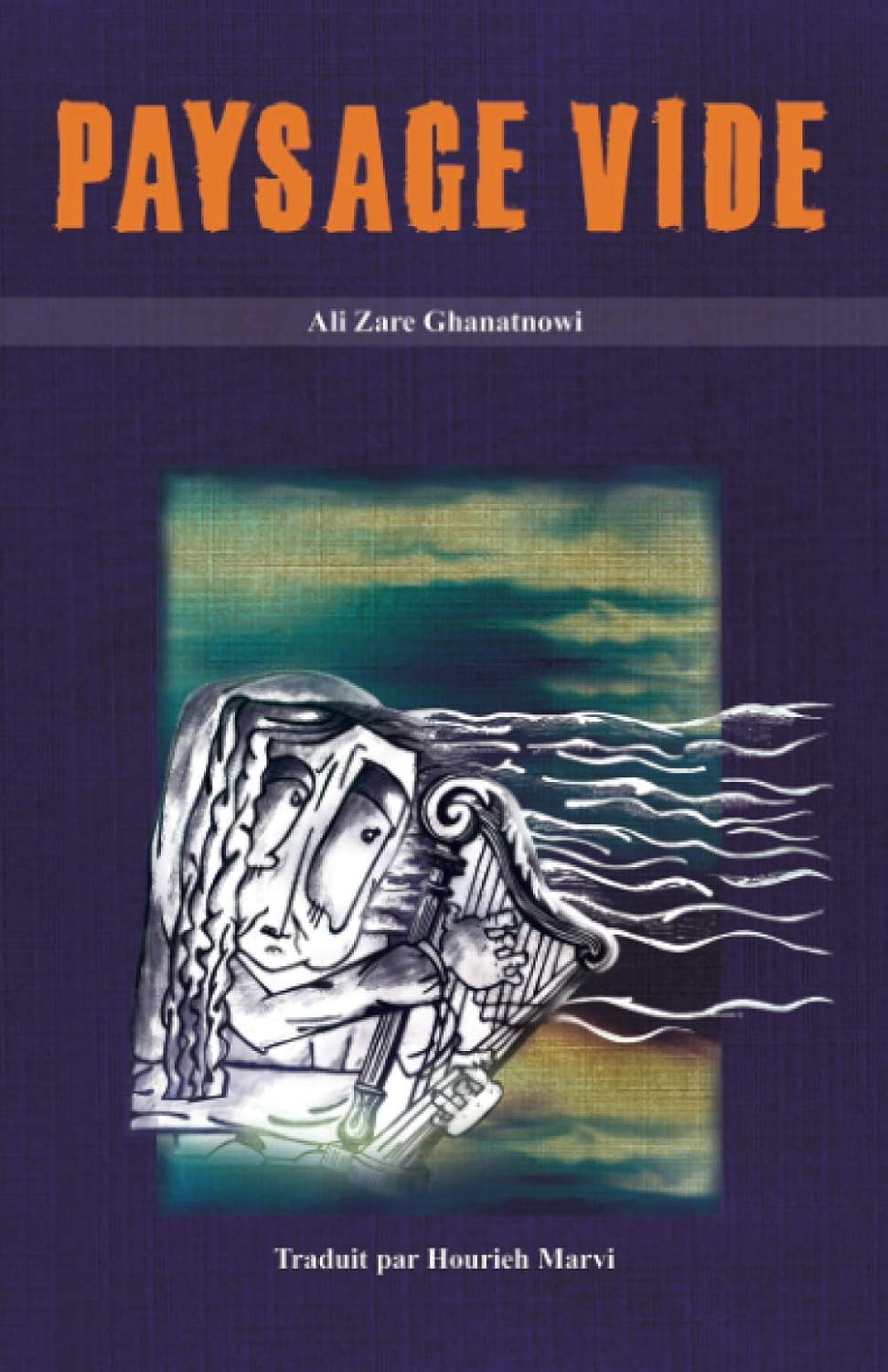 PAYSAGE VIDE (French Edition) (Independently published)
PAYSAGE VIDE (French Edition) (Independently published)