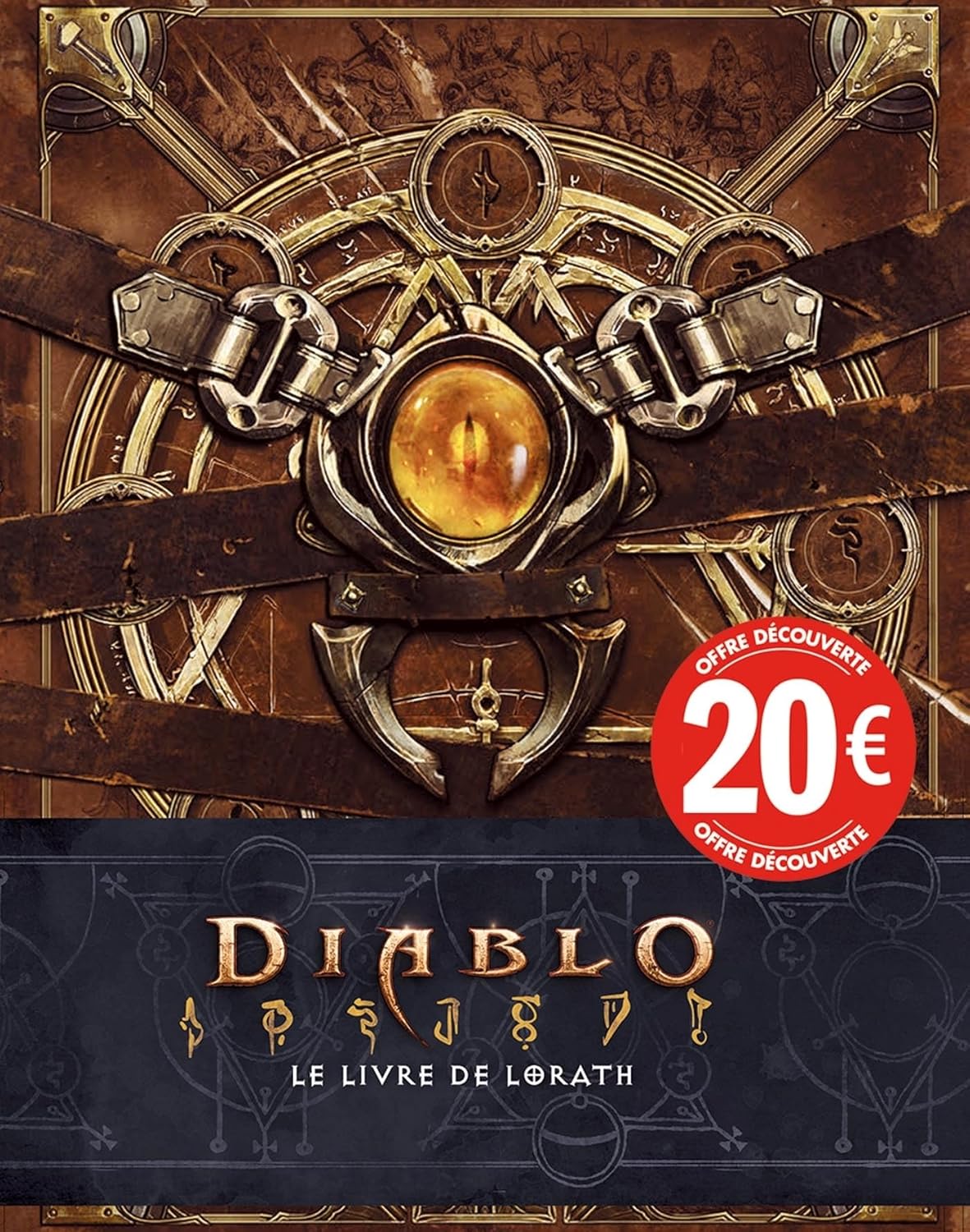 Diablo: Le livre de Lorath (Prix découverte) (PANINI)
Diablo: Le livre de Lorath (Prix découverte) (PANINI)