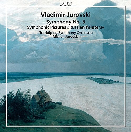 CD диск Jurowski / Norrkoping Symphony Orch / Jurowski: Russian Painters - Symphony No. 5
CD диск Jurowski / Norrkoping Symphony Orch / Jurowski: Russian Painters - Symphony No. 5
