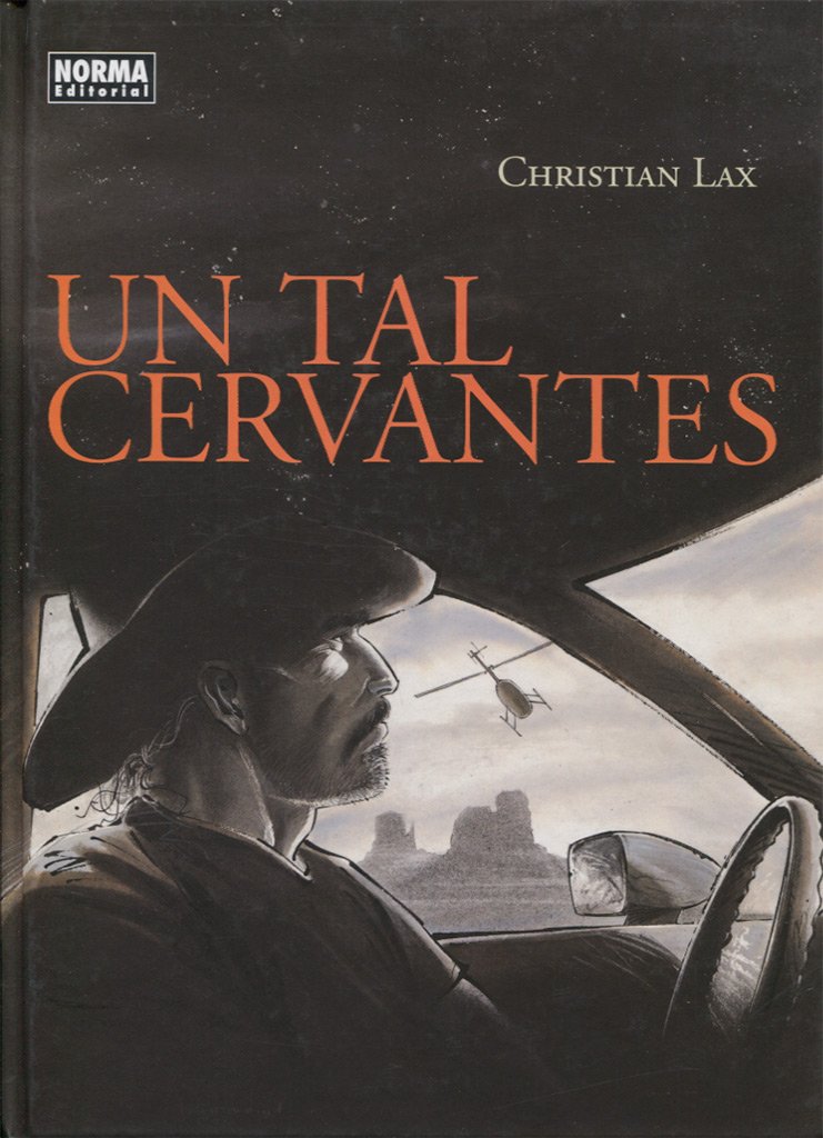 Un tal Cervantes (NORMA EDITORIAL, S.A.)
Un tal Cervantes (NORMA EDITORIAL, S.A.)