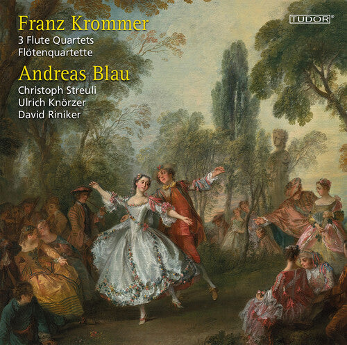 CD диск Krommer, F. / Blau, Andreas / Riniker, David: Franz Krommer: 3 Flute Quartets
CD диск Krommer, F. / Blau, Andreas / Riniker, David: Franz Krommer: 3 Flute Quartets