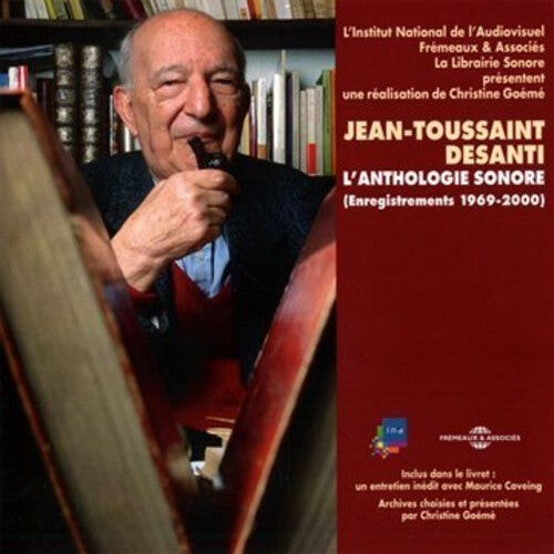 CD диск Desanti, Jean-Toussaint: L'Anthologie Sonore 1969-2000
CD диск Desanti, Jean-Toussaint: L'Anthologie Sonore 1969-2000