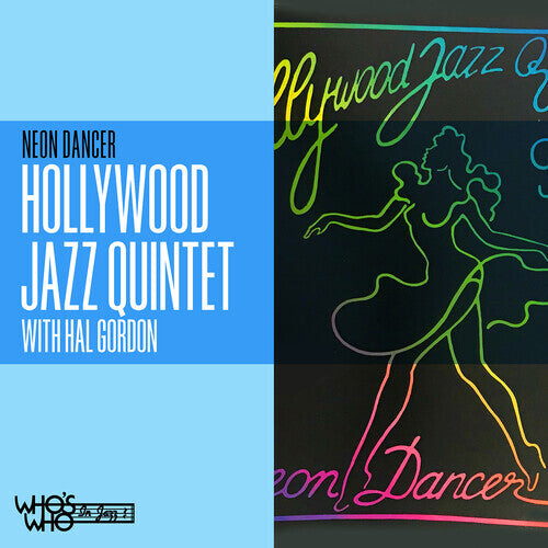 CD диск Hollywood Jazz Quintet / Gordon, Hal: Neon Dancer
CD диск Hollywood Jazz Quintet / Gordon, Hal: Neon Dancer