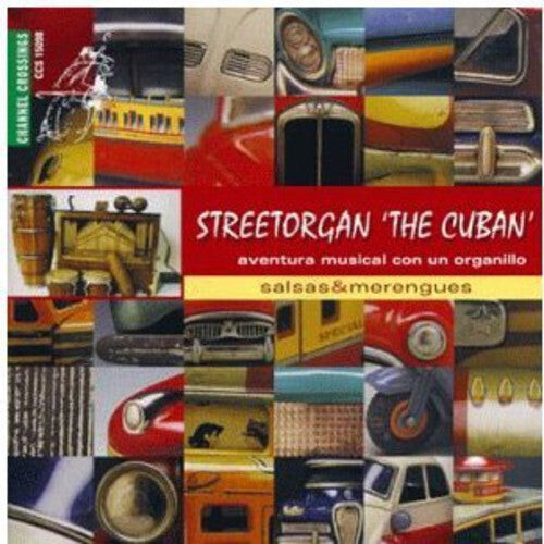 CD диск Kwaasteniet / Trio Dansorgel De Cubaan: Streetorgan the Cuban: Salsas & Merengues
CD диск Kwaasteniet / Trio Dansorgel De Cubaan: Streetorgan the Cuban: Salsas & Merengues