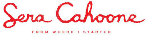 CD диск Cahoone, Sera: From Where I Started
CD диск Cahoone, Sera: From Where I Started