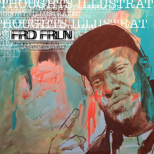 Виниловая пластинка Frd Frln: Thoughts Illustrated
Виниловая пластинка Frd Frln: Thoughts Illustrated