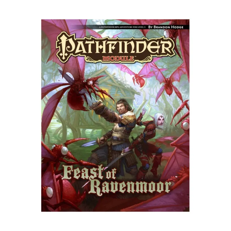 Модуль Feast of Ravenmoor, Pathfinder Roleplaying Game (1st Edition) - Modules - 2nd-5th Levels
Модуль Feast of Ravenmoor, Pathfinder Roleplaying Game (1st Edition) - Modules - 2nd-5th Levels